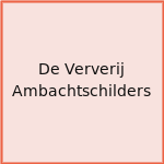 De Ververij Ambachtschilders